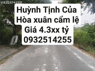Bán Lô Đất Huỳnh Tịnh Của - Hoà Xuân - Cẩm Lệ - Đà Nẵng - Đối Diện Chung Cư Thương Mai -