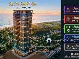Booking 50 tr có hoàn lại sun saphia residence  căn hộ mặt biển đầu tiên từ sun group tại đà nẵng