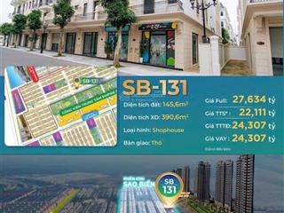 Shophouse sb131 145m2, 5tầng. vị trí đẹp hiếm có giữa trung tâm sao biển. giá cực rẻ chỉ 22,1 tỷ