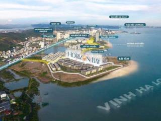 Mở bán liền kề biển horizon bay tại trung tâm du lịch siêu tốt. nhận nhà ở ngay chỉ hơn 13 tỷ