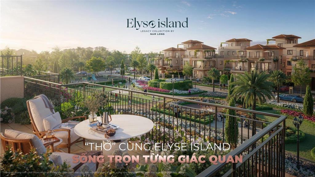 Rổ hàng vip riêng sàn nam long biệt thự view sông elyse island, tt giãn 3 năm, ck khủng 6,5%