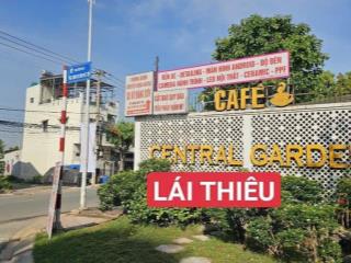 Dãy a đầu cổng central garden lái thiêu 103m2 giá 4.7 tỷ thuế ai nấy đóng