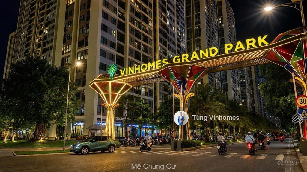 Chính chủ cần bán căn hộ vinhomes grand park giá tốt thị trường  chỉ từ 2,2 tỷ