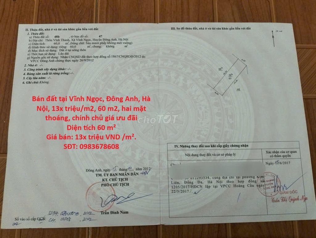 Bán đất Vĩnh Ngọc,Đông Anh,Hà Nội,13x triệu/m2, 60m2 hai mặt thoáng