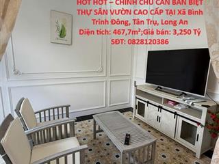 HOT HOT – CHÍNH CHỦ CẦN BÁN BIỆT THỰ SÂN VƯỜN CAO CẤP TẠI TÂN TRỤ, LONG AN