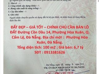ĐẤT ĐẸP – GIÁ TỐT – CHÍNH CHỦ CẦN BÁN LÔ ĐẤT Đường Cồn Dầu 14, Phường Hòa Xuân, Q. Cẩm