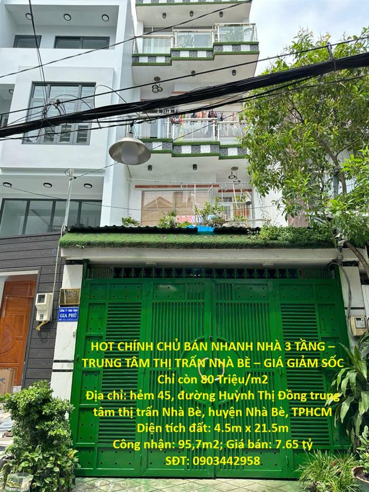 HOT CHÍNH CHỦ BÁN NHANH NHÀ 3 TẦNG – TRUNG TÂM THỊ TRẤN NHÀ BÈ – GIÁ GIẢM SỐC Chỉ còn 80