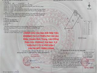CHÍNH CHỦ Cần Bán Đất Mặt Tiền 6500M2 Chỉ 3,3 TRIỆU/M2 Xã Liên Hiệp, Huyện Đức Trọng, Lâm
