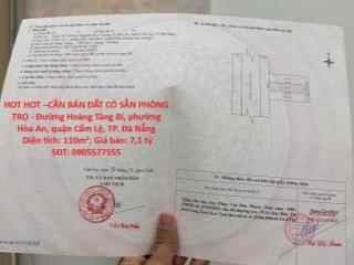 HOT HOT –CẦN BÁN ĐẤT CÓ SẴN PHÒNG TRỌ - Đường Hoàng Tăng Bí, phường Hòa An, quận Cẩm Lệ,