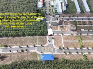 ĐẤT ĐẸP – GIÁ TỐT- CHÍNH CHỦ CẦN BÁN ĐẤT Tại  Phường Tân Hiệp, Thị xã Tân Uyên, Bình Dương