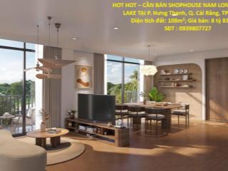 HOT HOT – CẦN BÁN SHOPHOUSE NAM LONG II CENTRAL LAKE TẠI P. Hưng Thạnh, Q. Cái Răng, TP.