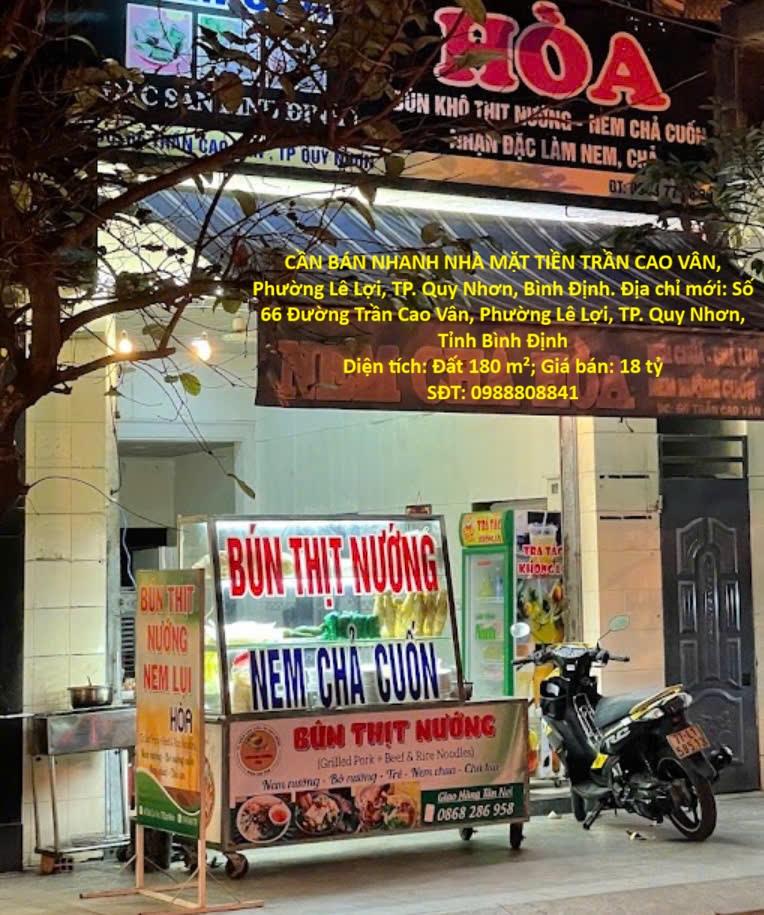 ĐẤT ĐẸP – GIÁ TỐT - CẦN BÁN NHANH NHÀ MẶT TIỀN TRẦN CAO VÂN, Phường Lê Lợi, TP. Quy Nhơn,