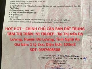 HOT HOT – CHÍNH CHỦ CẦN BÁN ĐẤT TRUNG TÂM THỊ TRẤN –VỊ TRÍ ĐẸP –Tại TT. Đô Lương, Đô