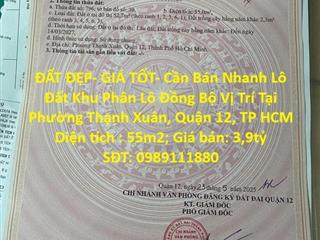 ĐẤT ĐẸP- GIÁ TỐT- Cần Bán Nhanh Lô Đất Khu Phân Lô Đồng Bộ Vị Trí Tại Quận 12, TP HCM