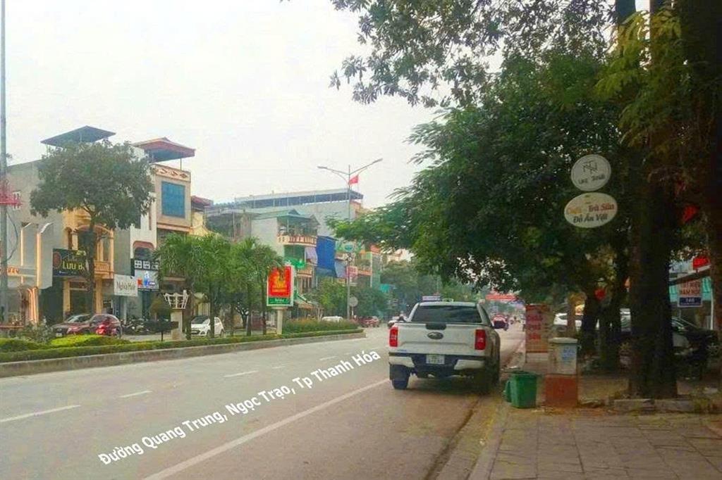 Chính chủ Cần Bán Nhà Mặt Phố Vị Trí Đẹp 185 Quang Trung, Phường Ngọc Trạo, TP Thanh Hóa,