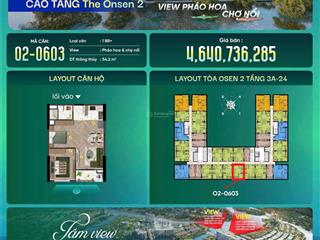 The onsen 2 | cơ hội sở hữu căn hộ 1br+ view pháo hoa & chợ nổi đắc địa