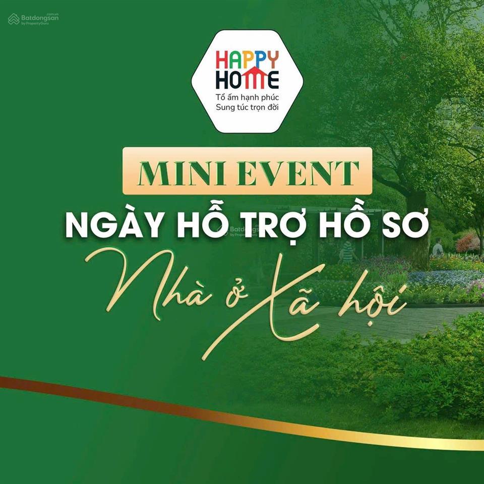 Chính thức tiếp nhận hồ sơ nhà ở xã hội happy home block a10 đợt cuối cùng