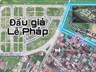 Lô góc đấu giá lễ pháp, tiên dương, đông anh, hà nội