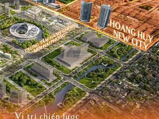 Hoàng huy new city liền kề mặt đỗ mười 30m đang có gói ưu đãi gần 900 triệu?