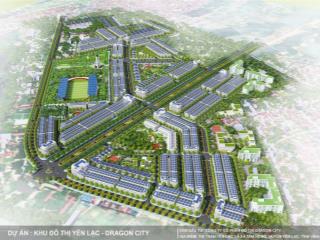 Khu đô thị yên lạc  dragon city