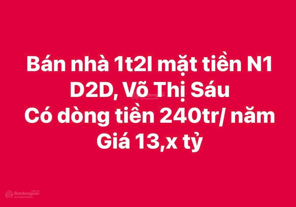 Bán nhà 1t2l đường n1 trong kdc d2d đang có dòng tiền cho thuê ổn định giá 13,5 tỷ