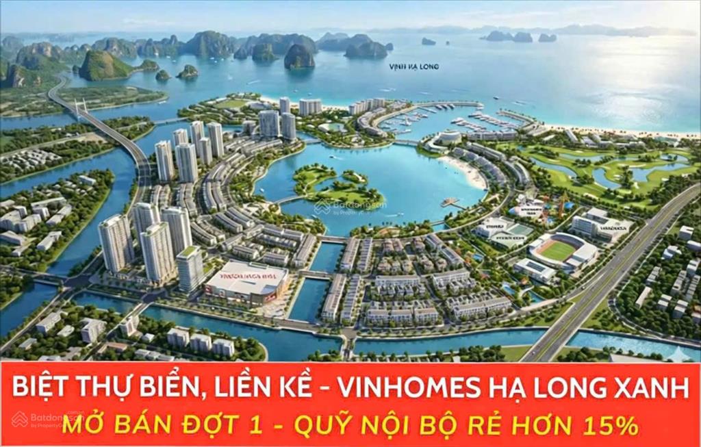Hạ long xanh (mở bán biệt thự  liền kề) tại vịnh di sản thế giới. nơi đáng sống của giới tinh hoa