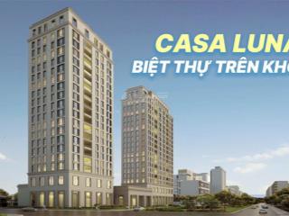 Sắp mở bán casa luna phú mỹ hưng  sky villa siêu sang trung tâm hồ bán nguyệt