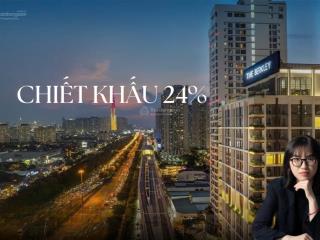 Chiết khấu 24% | giỏ căn đẹp nhất the berkley thảo điền
