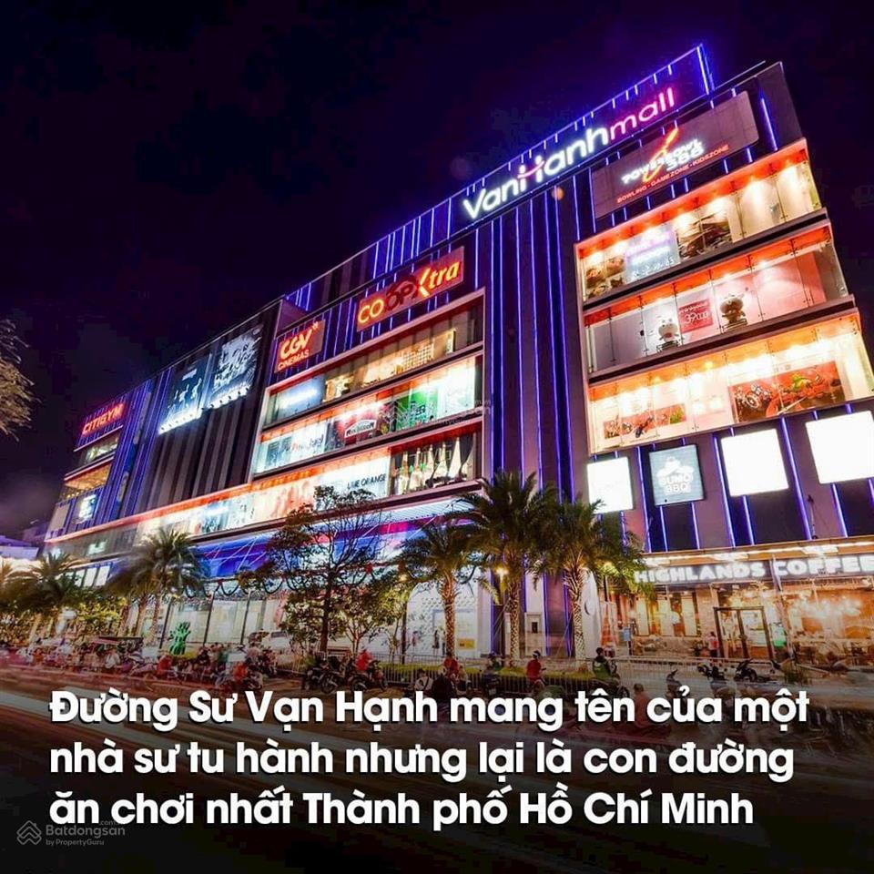 Bán nhà mặt tiền sư vạn hạnh gần van hanh mall, phường 12,quận 10. dt4x18m 6 tầng giá chỉ 34 tỷ