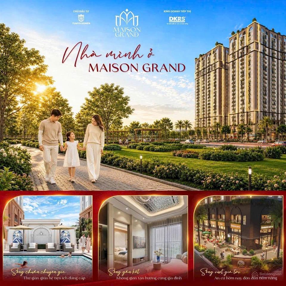 Siêu sốc  căn 65m2  dự án maison grand  giá chỉ 2 tỷ 230 triệu.