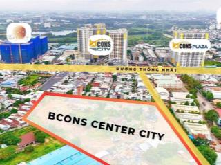 Bcons center city với 125tr 5% căn hộ liền kề metro và bx miền đông mới 2 phút, khu đô thị bcons