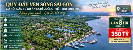 QUỸ ĐẤT VEN SÔNG SG GẦN 8HA BÌNH MỸ – CHO NHÀ ĐẦU TƯ DỰ ÁN CHỈ 350 TỶ