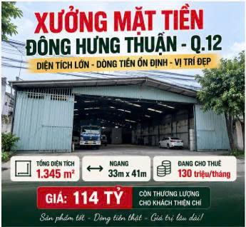 XƯỞNG 1.345M²  TÂN THỚI NHẤT- Q12 –  33M x41m– THUÊ 130TR/TH – CHỈ 114 TỶ