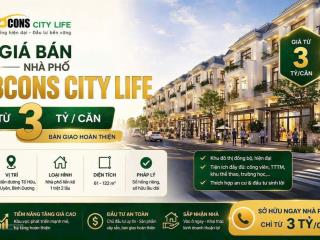 Bán nhà phố bcons city life  70m2  3 tầng btct  tân uyên, bình dương  chỉ từ 3 tỷ/căn.