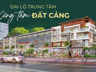 Chính thức nhận giữ chỗ shophouse the greenery 2 hải phòng  mặt tiền cầu nguyễn trãi  tt tiến độ