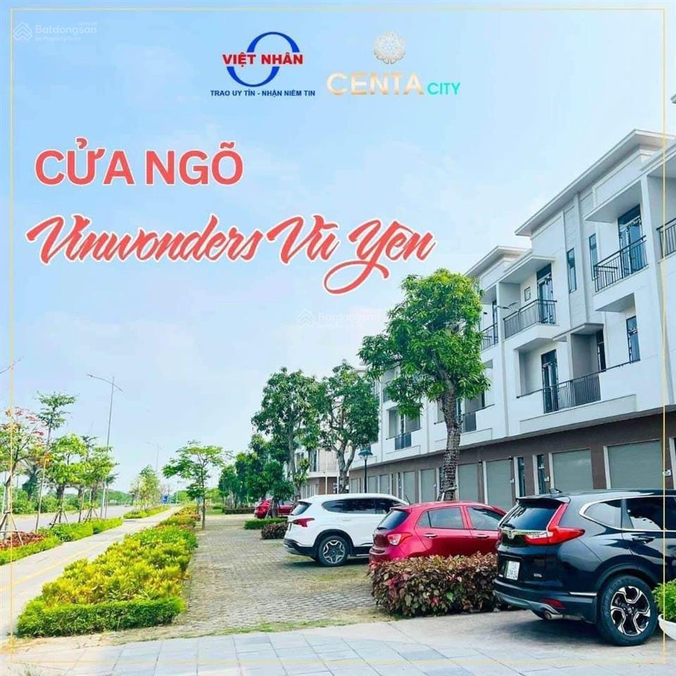 Shophouse centa city  diện tích 75m  mặt đường 56m  giá chỉ 5 tỷ 980  cửa ngõ vũ yên