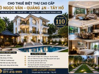 Cho thuê biệt thự sân vườn cao cấp tô ngọc vân 300m bể bơi riêng khu đại sứ quán tây hồ