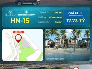 Bán liền kề căn hn15 vinhomes pearl bay nha trang 108m hướng đông nam giá  17.73 tỷ
