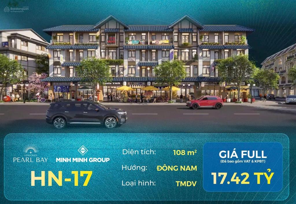 Bán shophouse hn17 vinhomes pearl bay, 108m², gần biển riêng, giá 17,42 tỷ