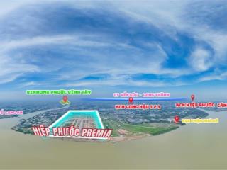 Đất nền sổ đỏ riêng, hạ tầng hoàn thiện, có hỗ góp/vay, mua gia đoạn f0, gần cảng hiệp phước & vd4