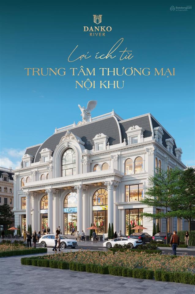Giới thiệu dự án danko river  cơ hội đầu tư tiềm năng nhất phú bình  thái nguyên
