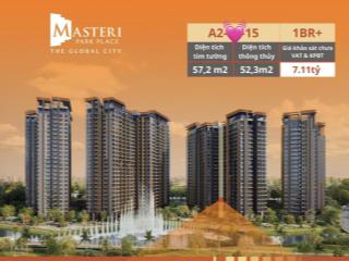 1pn masteri park place view kênh đào nhạc nước chỉ 7,11tỷ ck khủng lên đến 14% 0909 812 ***