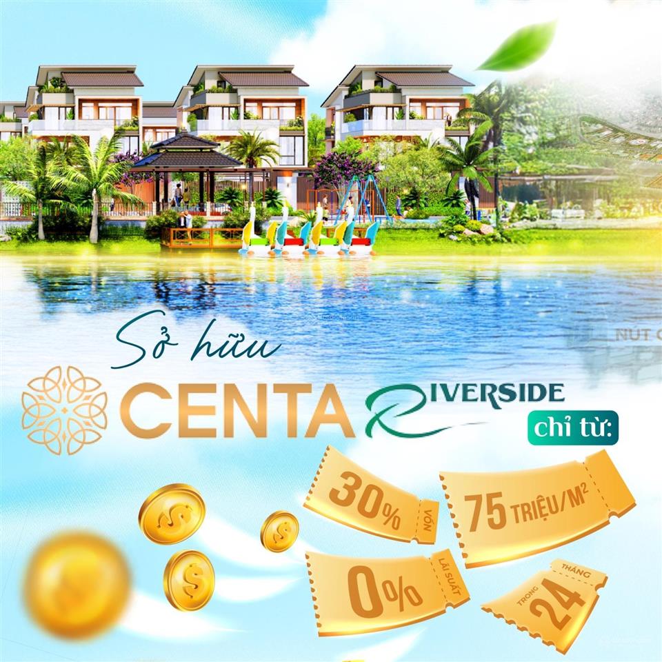 Centa riverside  chính thức mở bán "giá f0" biệt thự sông hiếm có ngay tâm điểm ga metro trung mầu