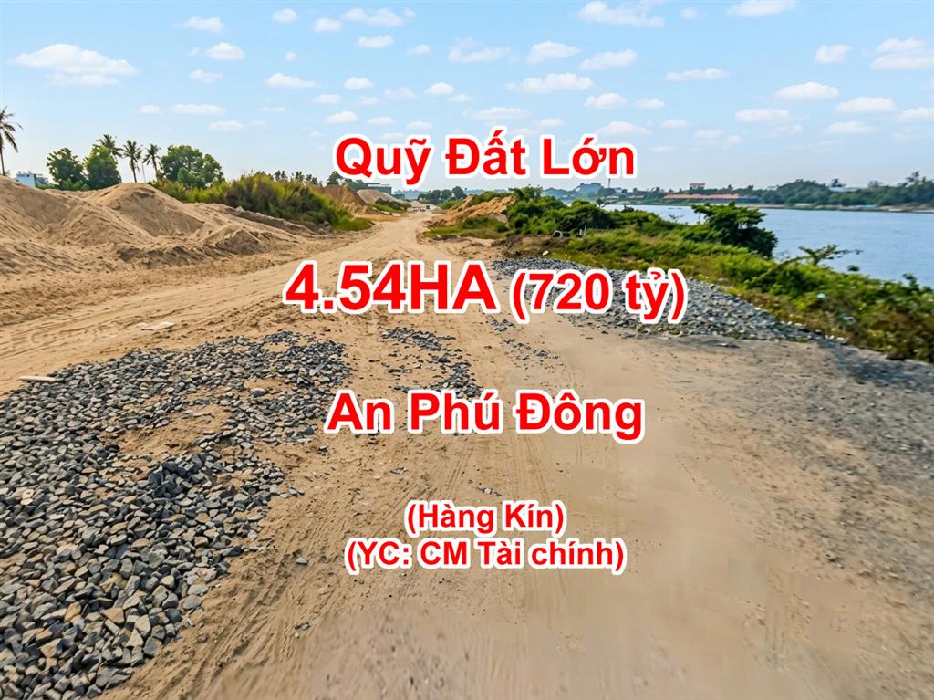 [L2647*] Đất mặt tiền sông Sài Gòn, Quận 12 – Quỹ đất lớn siêu hiếm, giá 7xx tỷ