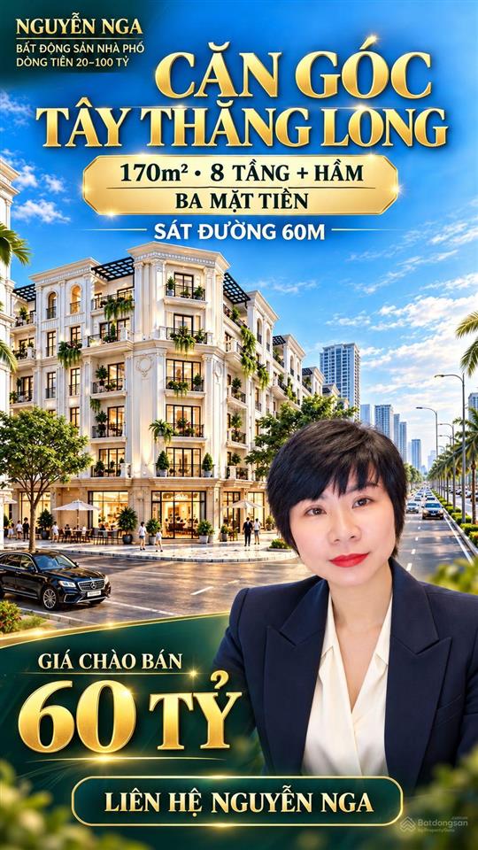 Chủ cần bán tòa nhà góc tây thăng long ba mặt tiền diện tích 170m 8 tầng có hầm. căn góc ba mt