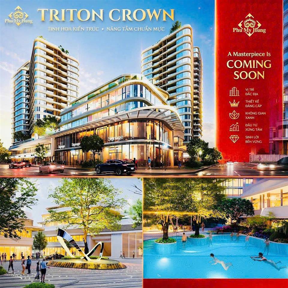 Mở bán Dự án Triton Crown Phú Mỹ Hưng Quận 7 liền kề Hồ Bán Nguyệt 1PN, 2PN, 3PN. Đăng ký