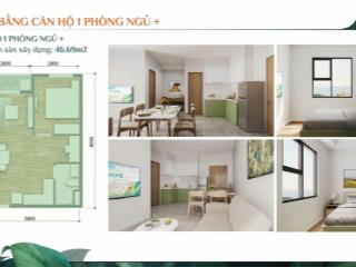 Căn hộ 1 phòng ngủ diện tích 46m2  thanh toán trước 200tr. nhận nhà full nội thất