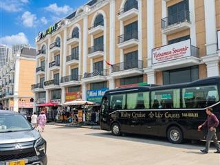 Căn góc tuần châu, 3 mặt tiền, sát bến du thuyền 5 sao, kinh doanh tốt,giá chỉ 11 tỷ