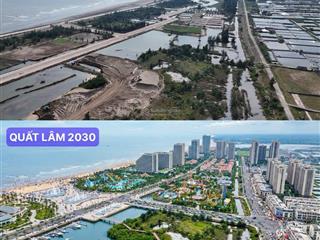 Hàng hiếm! 450m² mặt tiền 15m mặt biển quất lâm đối diện bãi tắm, sân golf, khu nghỉ dưỡng
