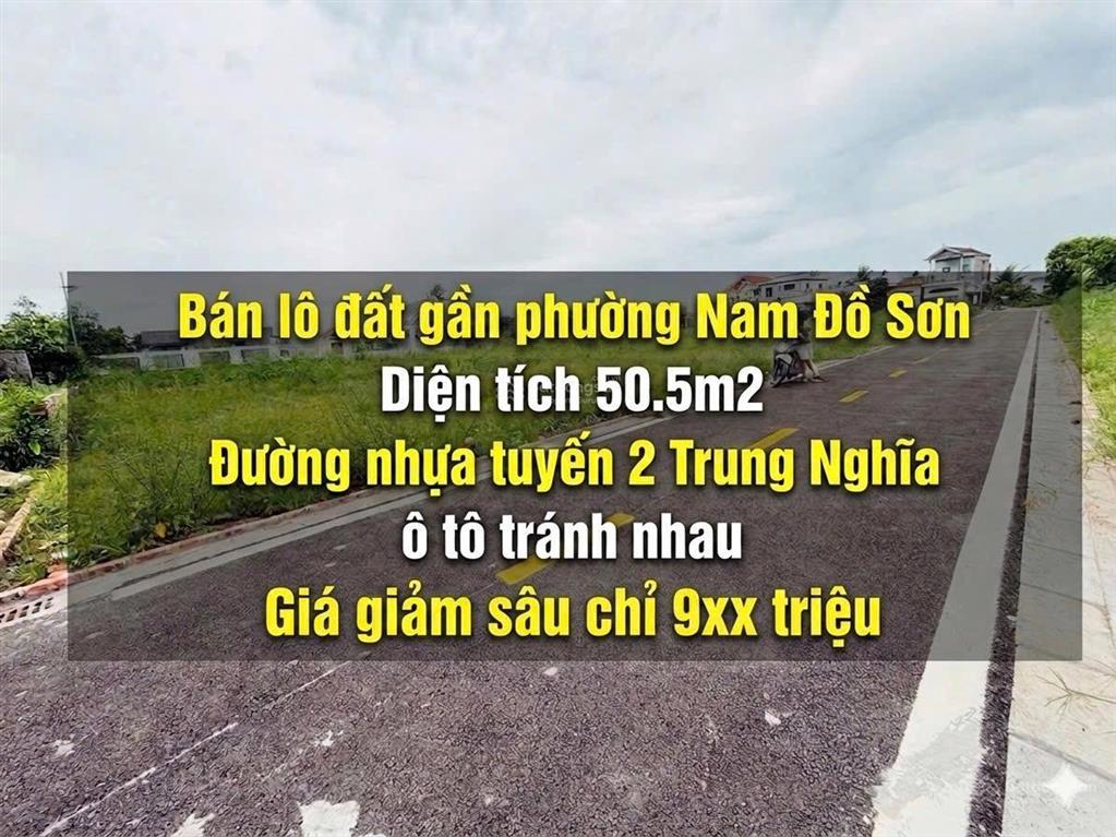  giá đã giảm sâu  đường nhựa ô tô tránh nhau gần ubnd phường nam đồ sơn